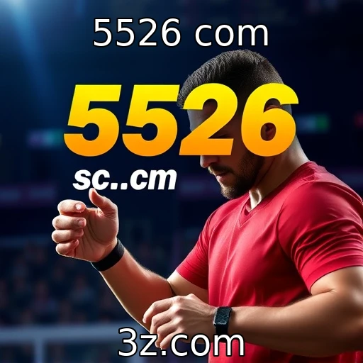 5526 com Estratégias para maximizar seus ganhos em apostas esportivas